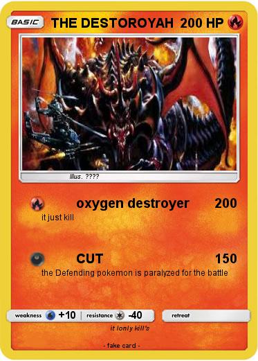 Pokemon THE DESTOROYAH