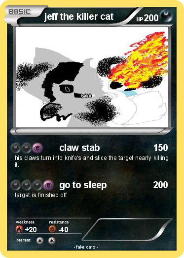 Pokemon jeff the killer cat