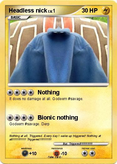 Pokemon Headless nick