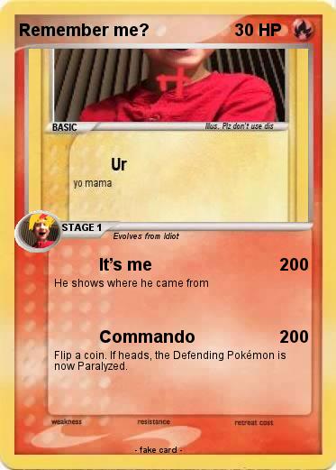 Pokemon Remember me?