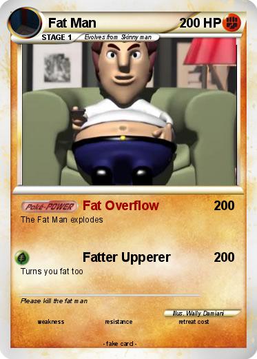 Pokemon Fat Man