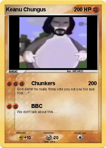 Pokemon Keanu Chungus