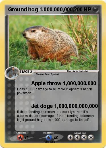 Pokemon Ground hog 1,000,000,000,