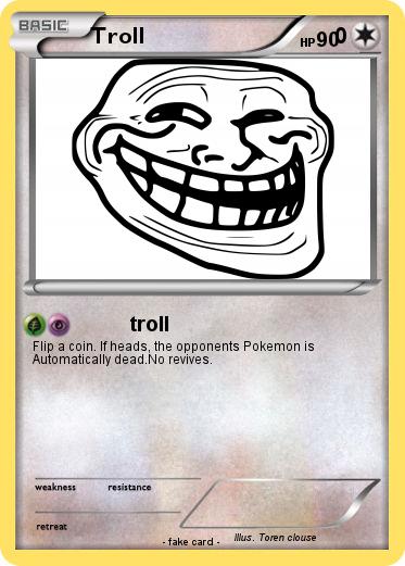 Pokemon Troll                             0