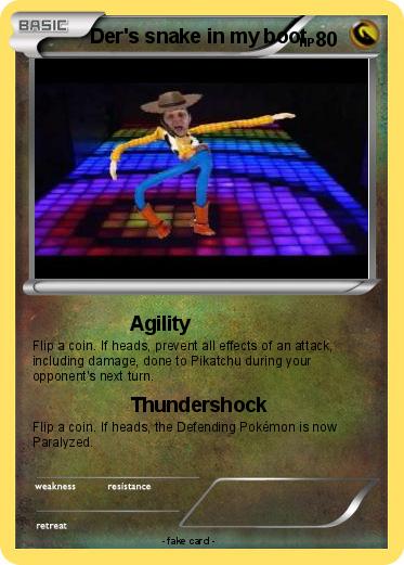 Pokemon Der's snake in my boot