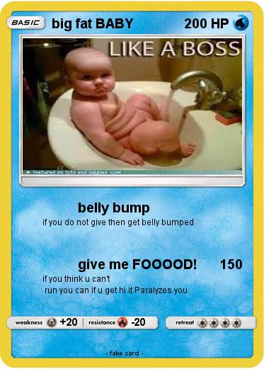 Pokemon big fat BABY