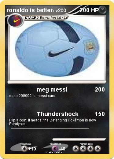 Pokemon ronaldo is better