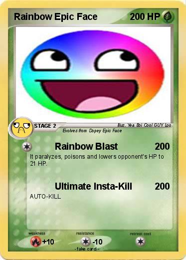 Pokemon Rainbow Epic Face