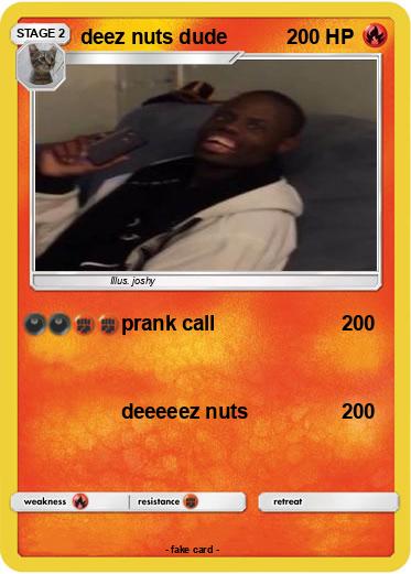 Pokemon deez nuts dude Pokemon deez nuts dude