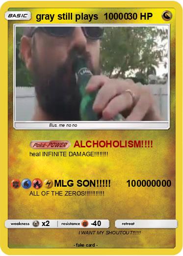 Pokemon gray still plays  10000