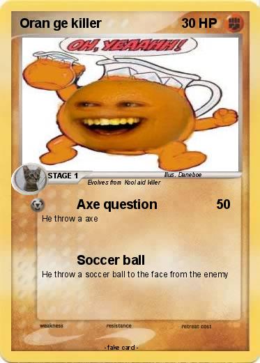 Pokemon Oran ge killer