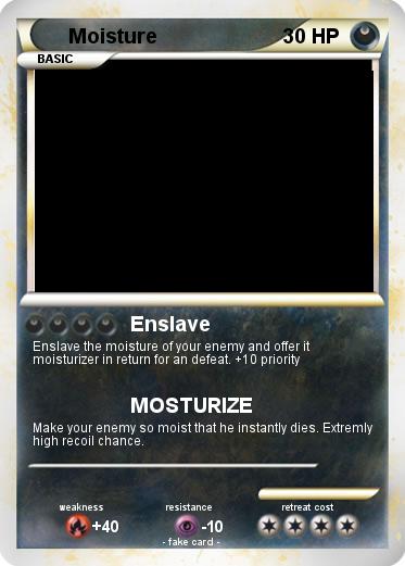 Pokemon Moisture