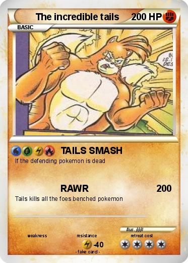 Pokemon The incredible tails
