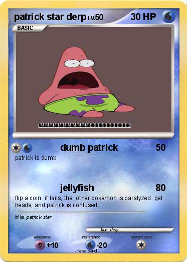 Pokemon patrick star derp