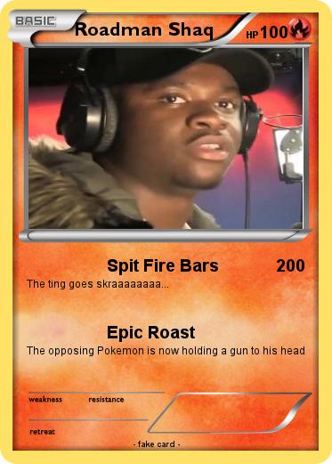 Pokemon Roadman Shaq