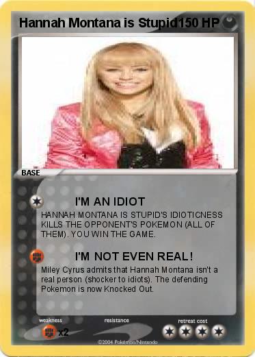 Pokemon Hannah Montana is Stupid
