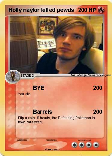 Pokemon Holly naylor killed pewds