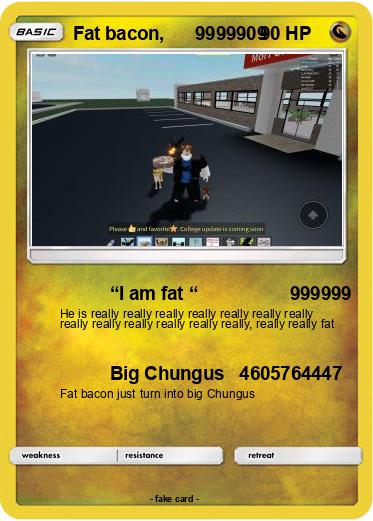 Pokemon Fat bacon,      9999909