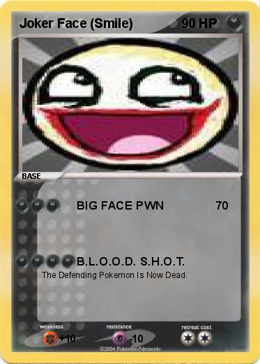 Pokemon Joker Face (Smile)