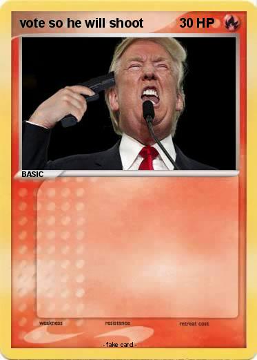 Pokemon vote so he will shoot