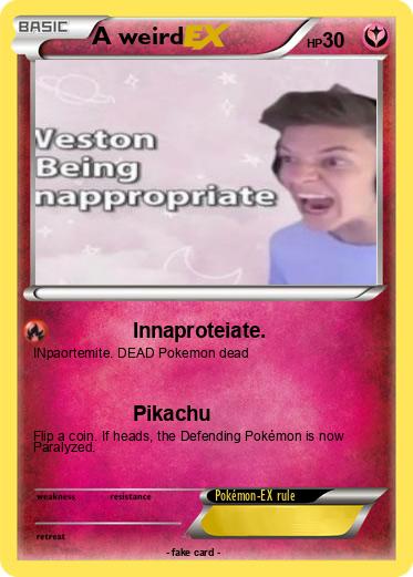 Pokemon A weird