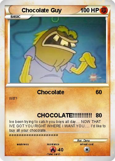 Pokemon Chocolate Guy