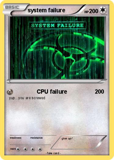 Pokemon system failure