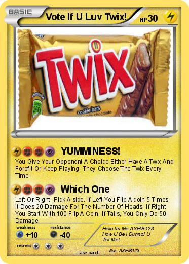 Pokemon Vote If U Luv Twix!