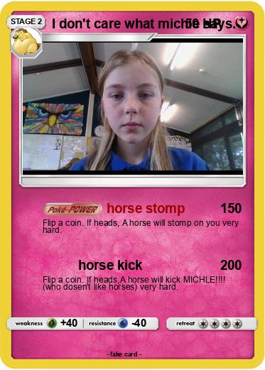 Pokemon I don't care what michle says.