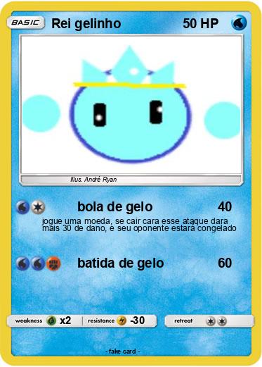 Pokemon Rei gelinho