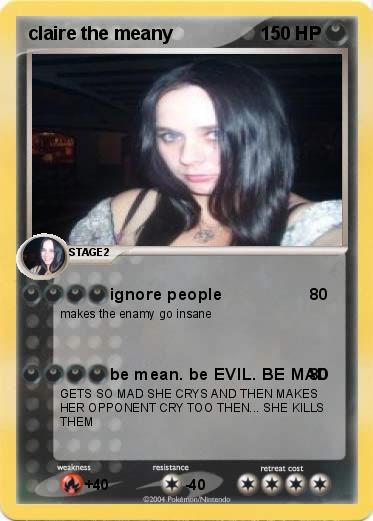 Pokemon claire the meany