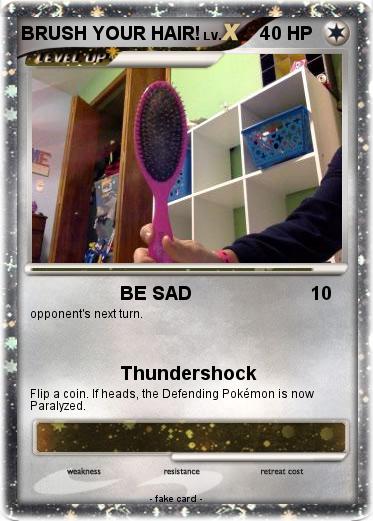 Pokemon BRUSH YOUR HAIR!