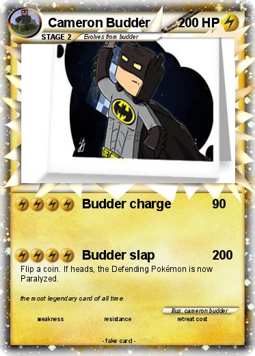 Pokemon Cameron Budder