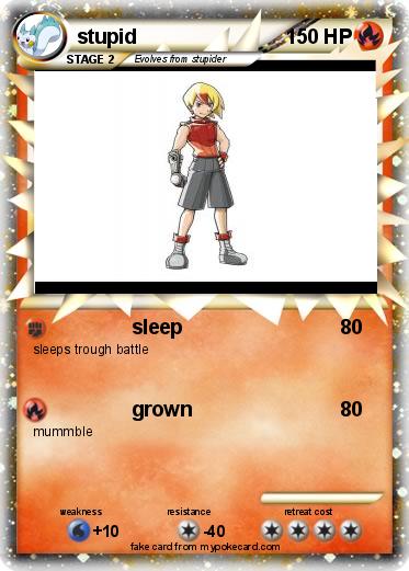 Pokemon stupid