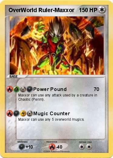 Pokemon OverWorld Ruler-Maxxor