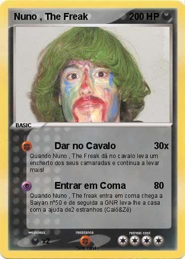 Pokemon Nuno , The Freak