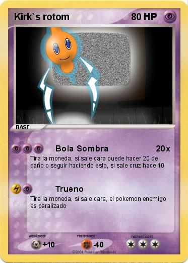 Pokemon Kirk`s rotom
