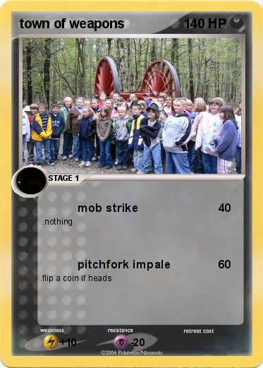 Pokemon town of weapons