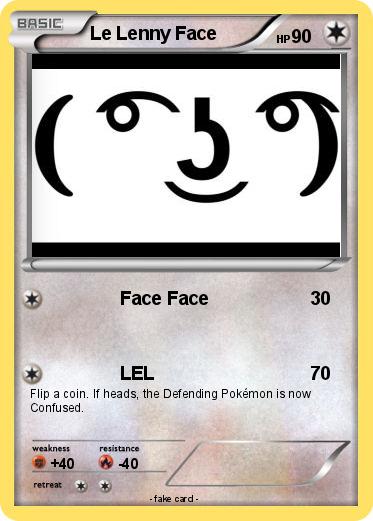Pokemon Le Lenny Face