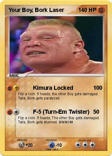 Pokemon Your Boy, Bork Laser