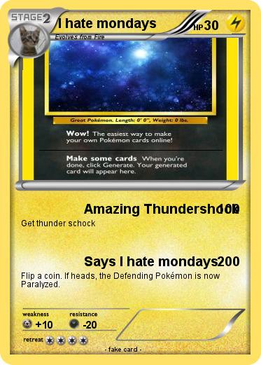 Pokemon I hate mondays