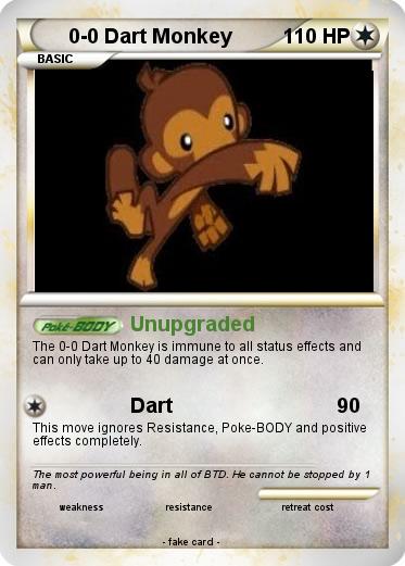 Pokemon 0-0 Dart Monkey