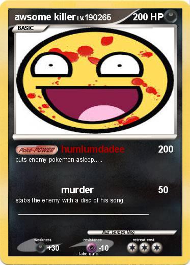 Pokemon awsome killer