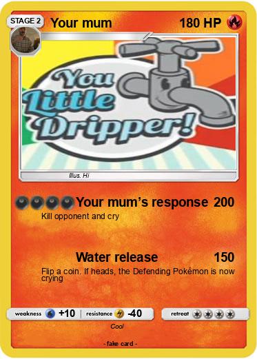 Pokemon Your mum