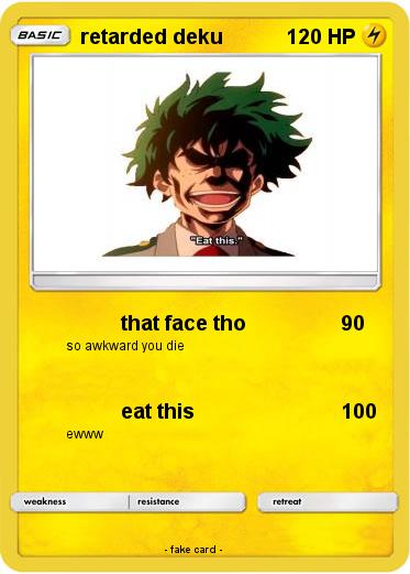 Pokemon retarded deku