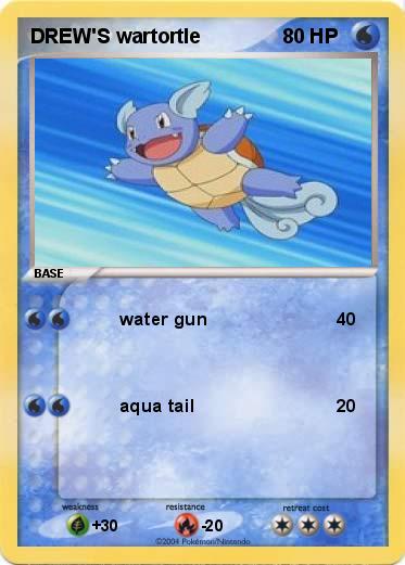 Pokemon DREW'S wartortle