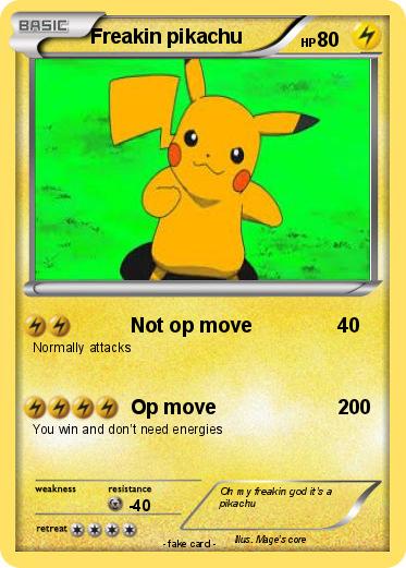 Pokemon Freakin pikachu
