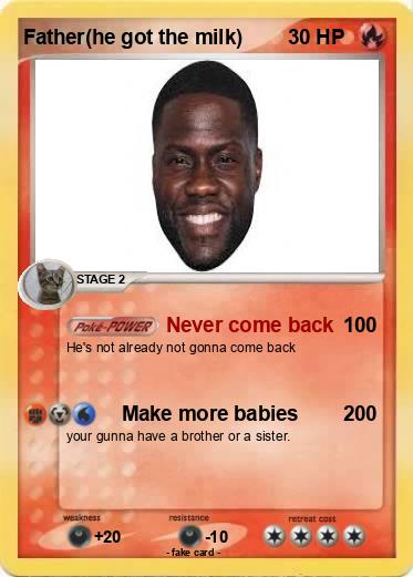 Pokemon Father(he got the milk)