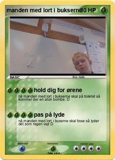 Pokemon manden med lort i bukserne