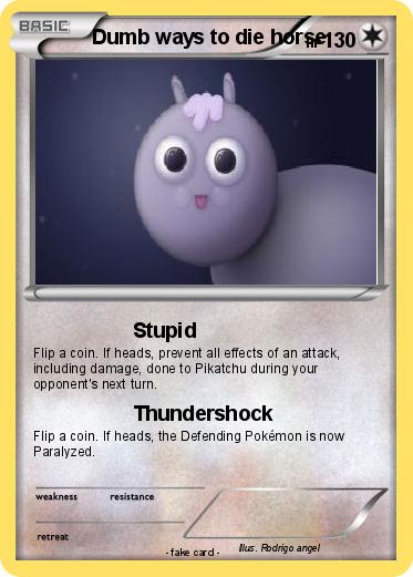 Pokemon Dumb ways to die horse